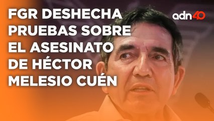 "Cortina de humo" en el estado de Sinaloa sobre el crimen en contra de Héctor Melesio Cuén