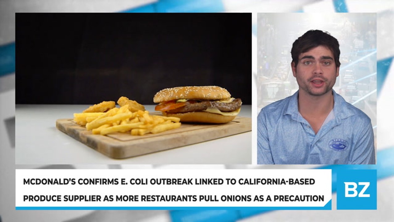 McDonald's Confirms E. Coli Outbreak Linked To California-Based Produce Supplier As More Restaurants Pull Onions As A Precaution