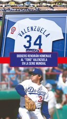Dodgers homenajeará al "Toro"  Valenzuela; portarán el número 34 en Serie Mundial