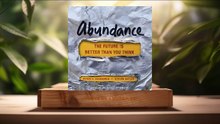[Review] Abundance: The Future Is Better Than You Think (Steven Kotler) Summarized.