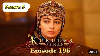 Kurulus Osman Season 05 Episode 196 - Urdu Dubbed | Sun Digital HD Channel