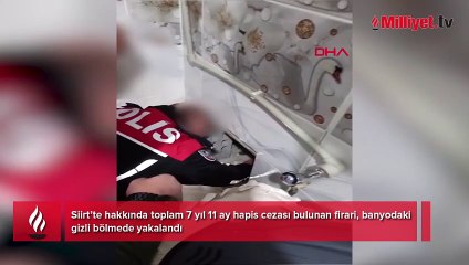 Saklandığı yer herkesi şaşırttı! Aranan şahıs banyo duvarından çıktı