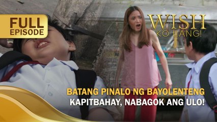 Batang pinalo ng bayolenteng kapitbahay, nabagok ang ulo!? | Wish Ko Lang
