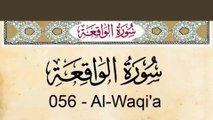 Quran 56  Surat Al Waqi'a (The Event) English Translation and Transliteration HD ,Al Quran Melodies