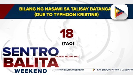 Bilang ng nasawi sa Talisay, Batanga dahil sa Bagyong #KristinePH, pumalo sa 18