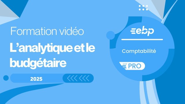 Le principe de l'analytique et du budgétaire sur EBP Compta PRO 2025