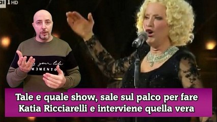 Tale e quale show, sale sul palco per fare Katia Ricciarelli e interviene quella vera