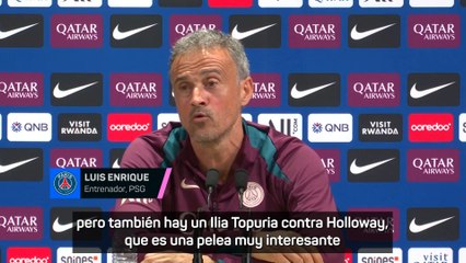 Luis Enrique excómo hará para ver El Clásico y el Topuria vs. Holloway