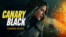 CANARY BLACK ( 2024 ) - CANARIO NEGRO - PELICULA COMPLETA ESPAÑOL LATINO Peliculas HD