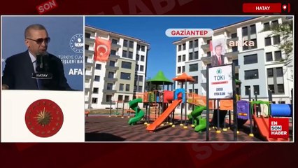 Cumhurbaşkanı Erdoğan: Deprem bölgesinde evine girmeyen kalmayacak