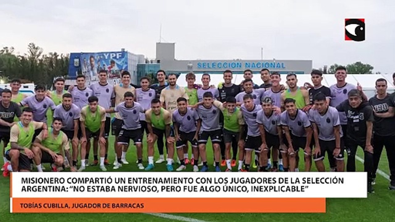 Misionero compartió un entrenamiento con los jugadores de la Selección Argentina “No estaba nervioso, pero fue algo único, inexplicable”