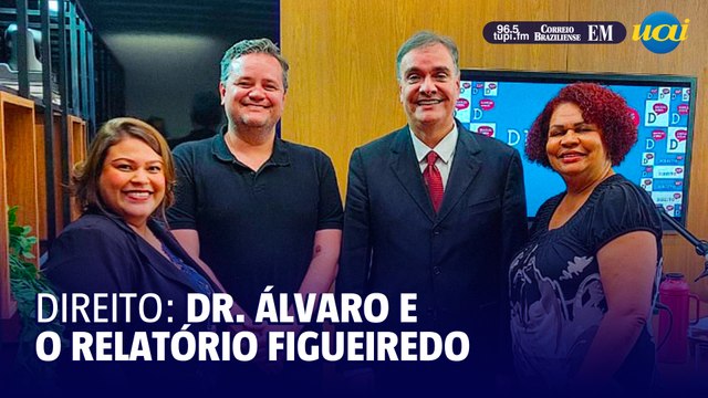 Direito Simples Assim: Relatório Figueiredo com Dr. Álvaro