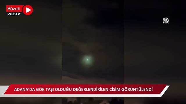 Gök taşı olduğu değerlendirilen cisim görüntülendi