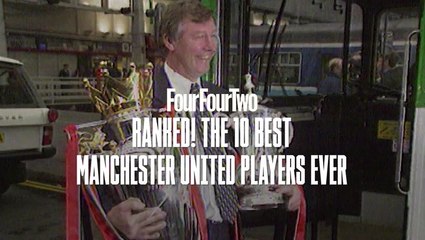 Ranked : The 10 Best Manchester United Players Ever