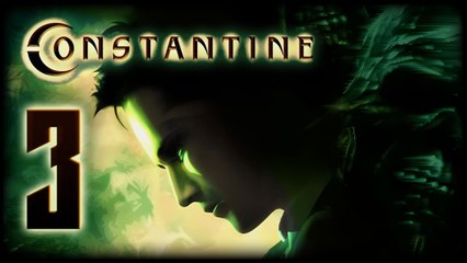 Constantine Walkthrough Part 3 (PS2, XBOX, PC)