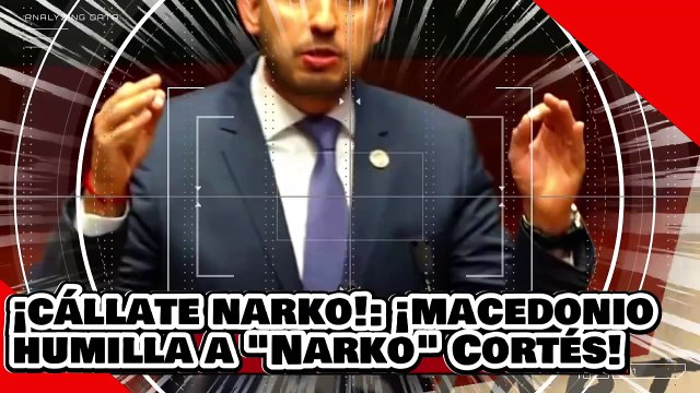 ¡Cállate Narko! ¡Macedonio humilla al pusilánime ‘Narko’ Cortés por atacar a la presidenta Claudia!