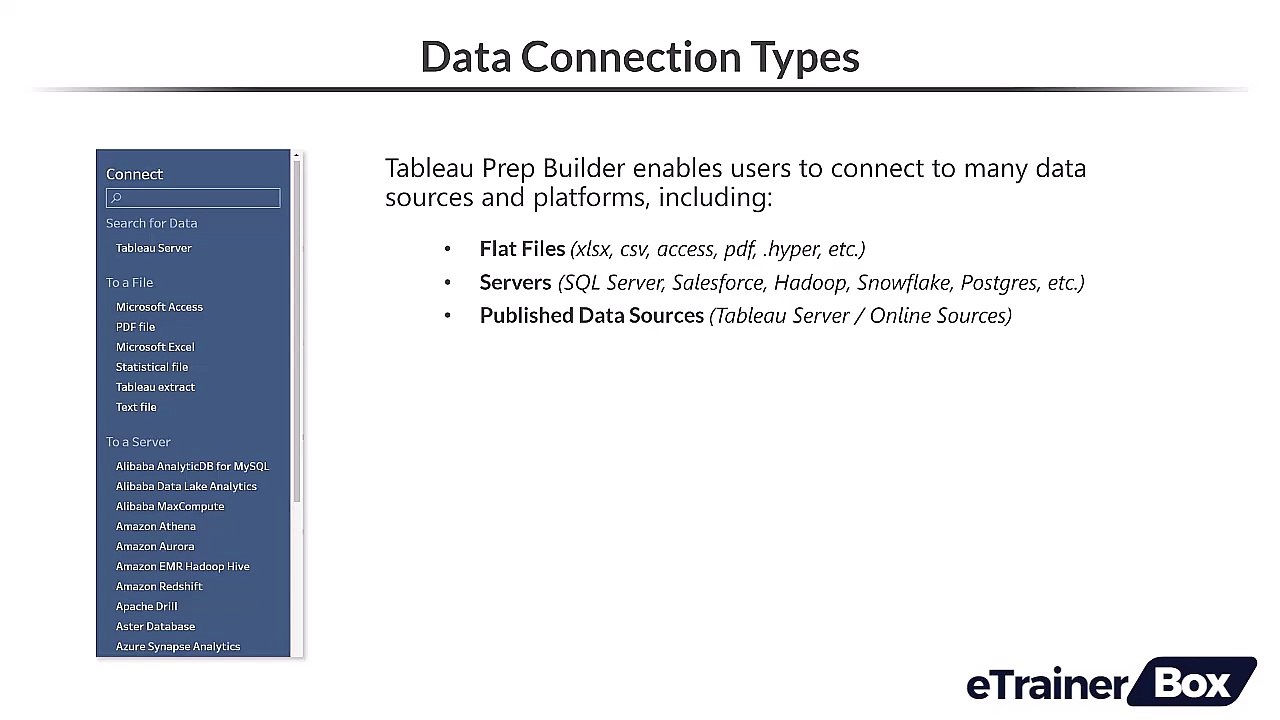 Intro to Tableau Prep 2. Data Connection Types Video