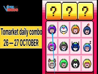 26-27 october Tomarket Combo Today | Tomarket Airdrop