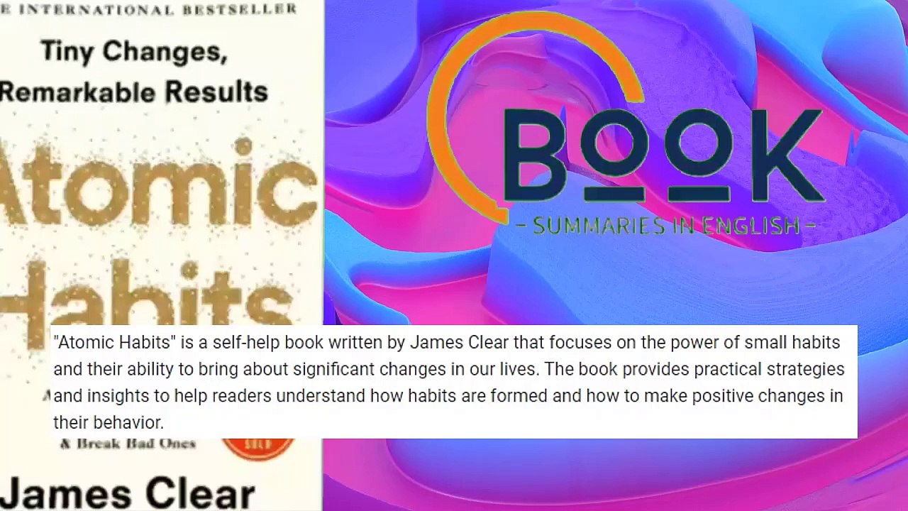 Atomic Habits - Atomic Habits Book Summary - Book Summaries in English (BSIE) (720p, h264, youtube)