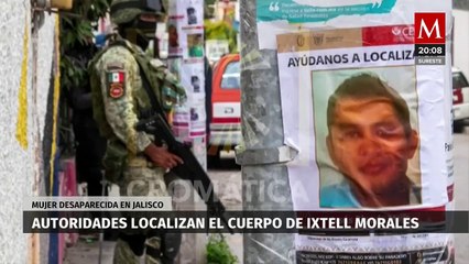 Encuentran el cuerpo de Itzel Morales, joven desaparecida en Jalisco