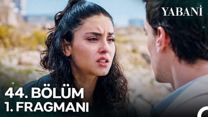 Yabani 44. Bölüm 1. Fragmanı    Asi Alaz Defteri Sonsuza Dek Kapandı!