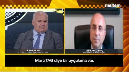 CHP Kayseri Mv. Aşkın Genç'ten İstanbul Taksiciler Odası Başkanı Eyüp Aksu'ya:  "Kıymetli Başkanım Bizler Sizin Ankara'daki Temsilcileriniziz"