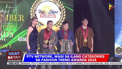 PTV Network, pinarangalan sa Fashion Trend Awards 2024; RSP at PTV Correspondent Noel Talacay, tumanggap rin ng parangal