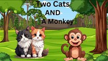 Two cats and a monkey story for kids_moral story for kids__#shortstory_#bedtimestory_#kidscartoontv #minicartoontv12