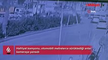 Yer: Hatay! Kamyon, otomobili yaklaşık 50 metre sürükledi