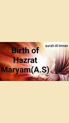 Birth of Hazrat Maryam