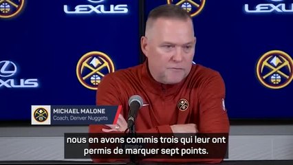 Nuggets - Malone : “Les mêmes gars font toujours les mêmes erreurs”