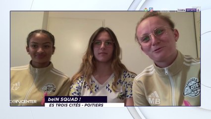 beINSQUAD : Zoom sur l'ES Trois Cités