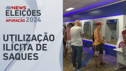 PF, Banco Central e Febraban intensificam vigilância a saques no segundo turno