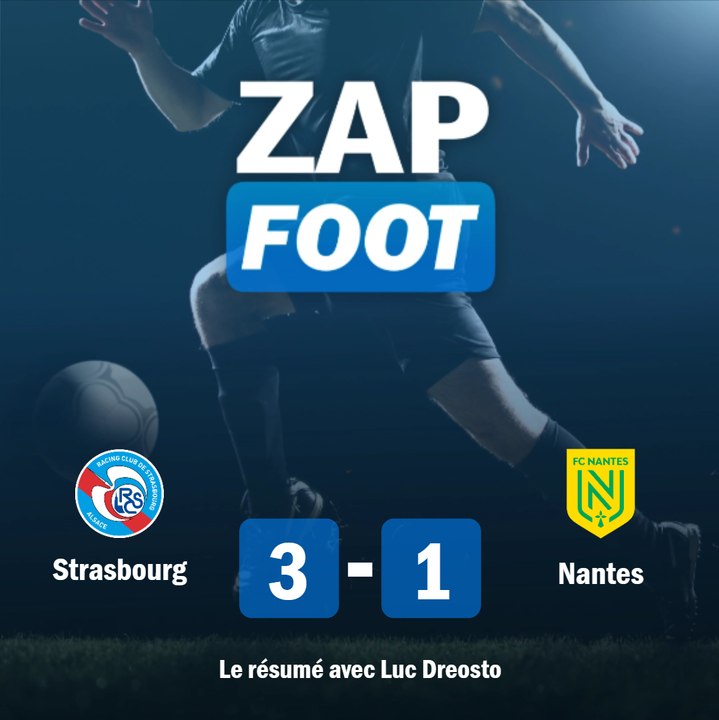 Racing Club de Strasbourg 3-1 FC Nantes sur France Bleu Alsace
