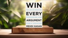 [Review] Win Every Argument (Mehdi Hasan) Summarized.