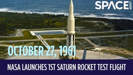 OTD In Space - October. 27: NASA Launches 1st Saturn Rocket Test Flight