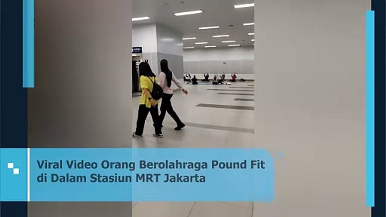 Video Viral Orang Berolahraga Pound Fit di Stasiun MRT Jakarta Jadi Sorotan