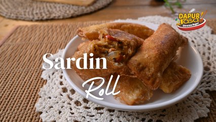 Resipi Sardin Roll Guna 3 Bahan Je Dah Siap!