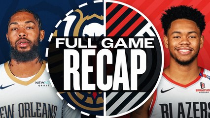 Game Recap: Trail Blazers 125, Pelicans 103