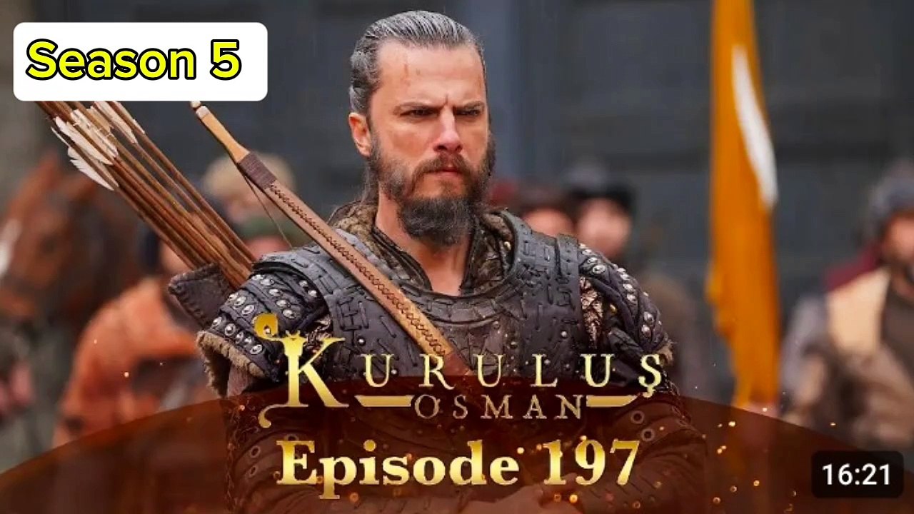 Kurulus Osman Season 05 Episode 197 - Urdu Dubbed | Sun Digital HD Channel