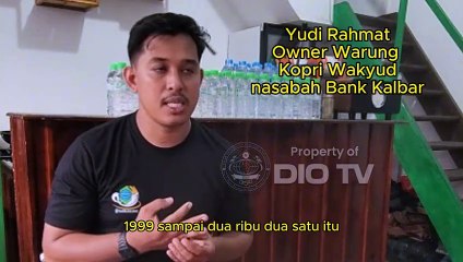 Yudi Rahmad, Owner Warung Kopi Wakyud, Singkawang, Mengaku Omsetnya Sempat Turun Drastis, dan Sekarang Berkembang Baik Berkat Kucuran Kredit Usaha Rakyat Bank Kalbar di Provinsi Kalimantan Barat