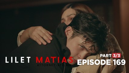 Lilet Matias, Attorney-At-Law: The boy with the reputation of a criminal! (Episode 169 - Part 3/3)