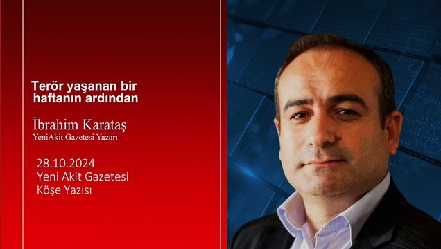 Karataş: Terör yaşanan bir haftanın ardından