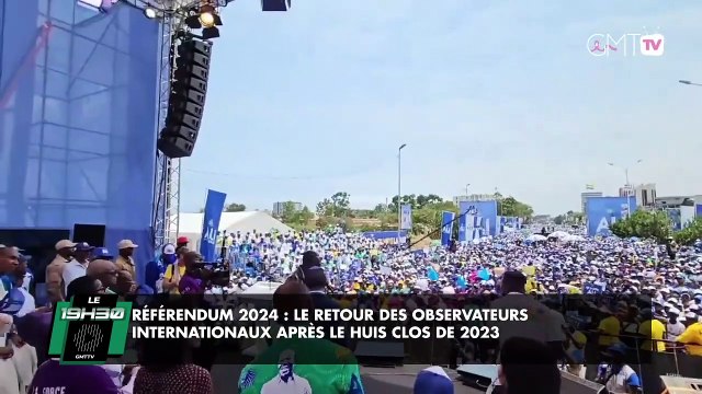 [#Reportage] Référendum 2024 : le retour des observateurs internationaux après le huis clos de 2023