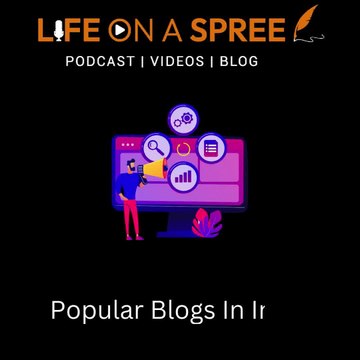 Life On A Spree - Popular Blogs In India