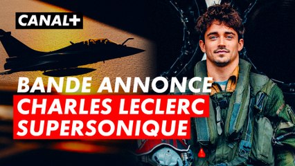 Bande annonce - Charles Leclerc Supersonique