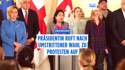 Georgien: Präsidentin ruft nach umstrittener Wahl zu Protesten auf