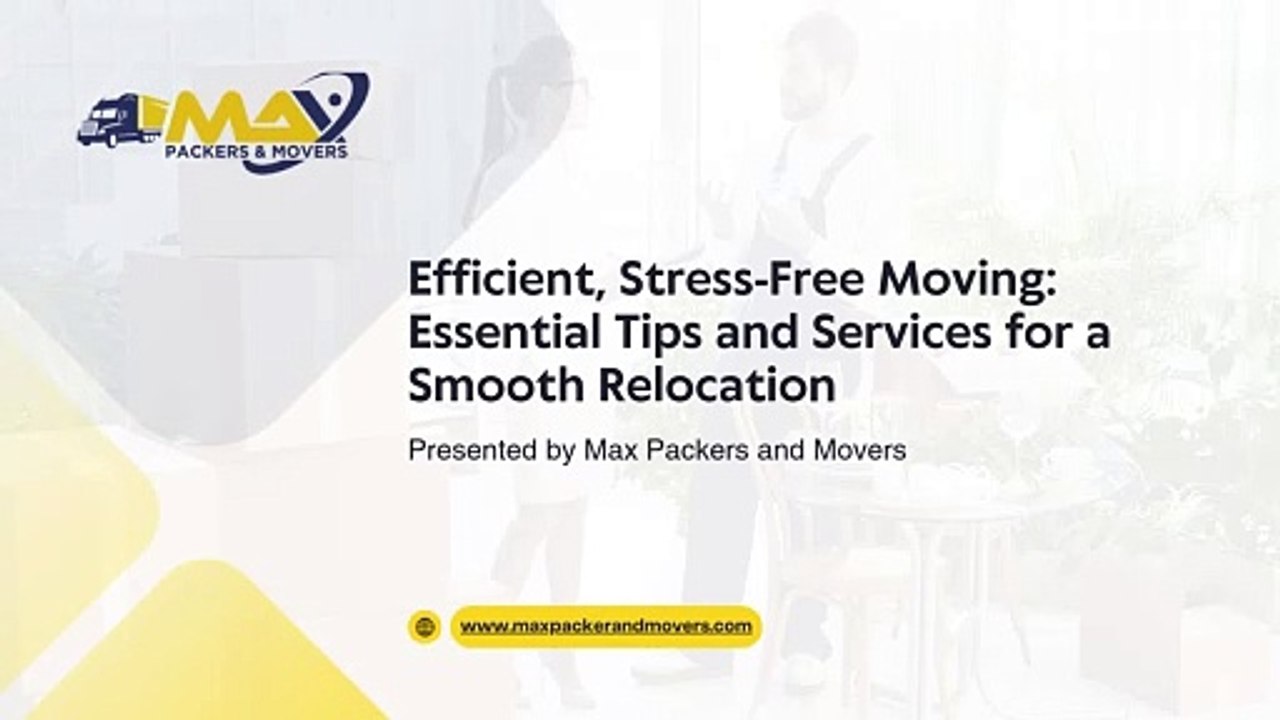 Efficient, Stress-Free Moving Essential Tips and Services for a Smooth Relocation