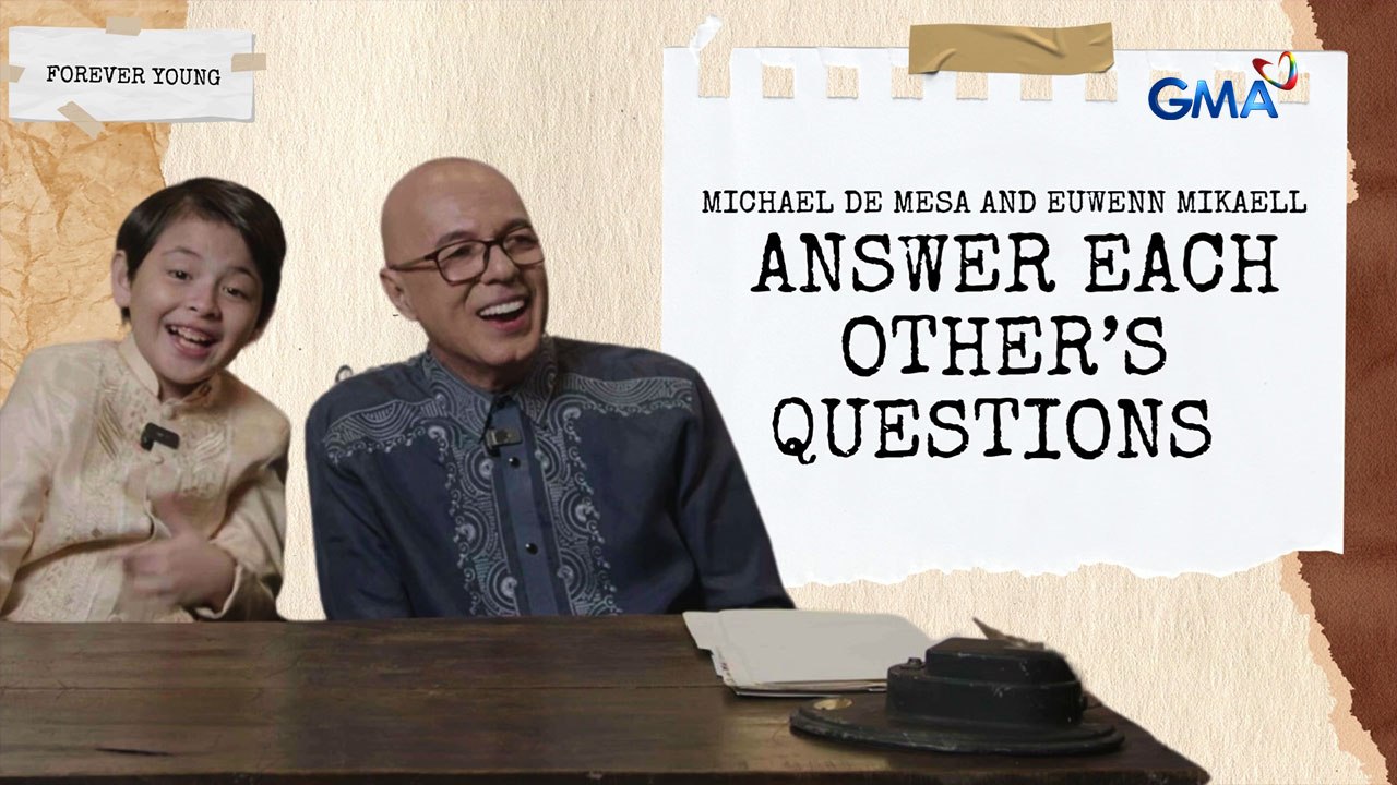 Forever Young: Michael De Mesa and Euwenn Mikaell answer each other's questions (Online Exclusive)