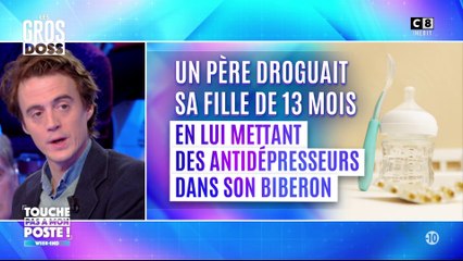 Un père droguait sa fille de 13 mois en lui mettant des antidépresseurs dans son biberon